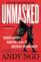 Unmasked (Inside Antifa's Radical Plan to Destroy Democracy) - 9781546059585 by Andy Ngo, 9781546059585