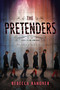 The Pretenders by Rebecca Hanover, 9781492665137