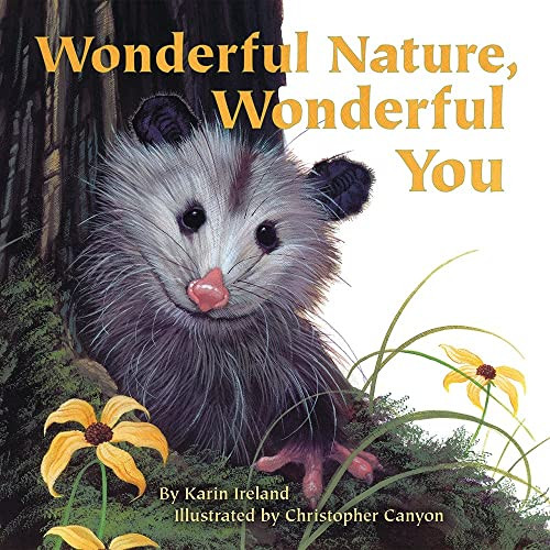 Wonderful Nature, Wonderful You - 9781584695820 by Karin Ireland, Christopher Canyon, 9781584695820