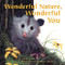 Wonderful Nature, Wonderful You - 9781584695820 by Karin Ireland, Christopher Canyon, 9781584695820