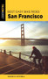 Best Easy Bike Rides San Francisco by Wayne D. Cottrell, 9781493052431