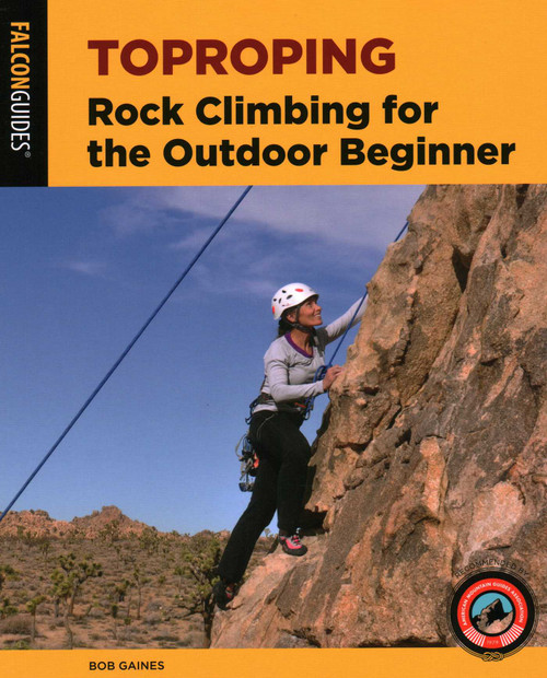 Toproping by Bob Gaines, 9781493047819