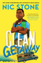 Clean Getaway - 9781984892973 by Nic Stone, 9781984892973