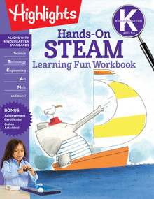 Kindergarten Hands-On STEAM Learning Fun Workbook by Highlights Learning, 9781644721872