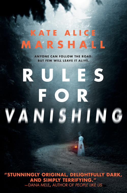 Rules for Vanishing - 9781984837035 by Kate Alice Marshall, 9781984837035