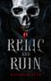 Relic and Ruin by Wendii Mciver, 9781989365359