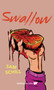 Swallow - 9781989365342 by Sam Schill, 9781989365342