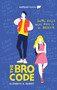 The Bro Code - 9781989365328 by Elizabeth A. Seibert, 9781989365328