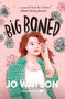 Big Boned by Jo Watson, 9781989365298