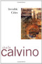 Invisible Cities by Italo Calvino, 9780156453806