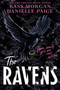 The Ravens by Kass Morgan, Danielle Paige, 9780358098232