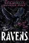 The Ravens by Kass Morgan, Danielle Paige, 9780358098232