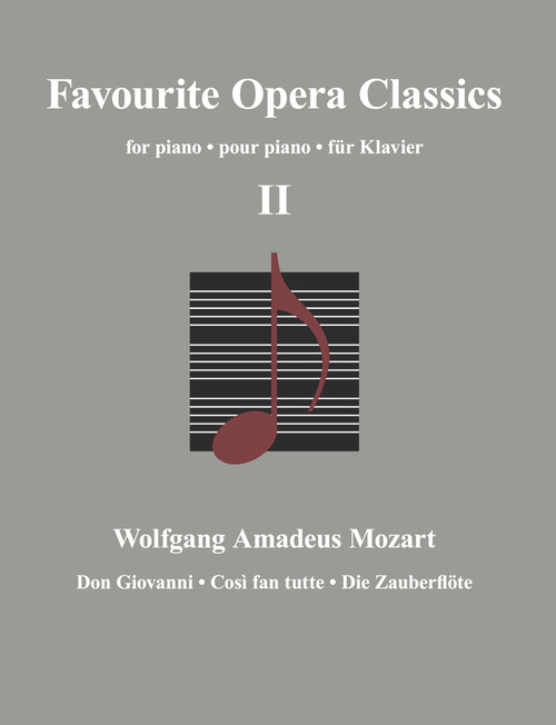 Favourite Opera Classics II by several composers, 9783741914638
