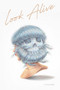 Look Alive by Luiza Flynn-Goodlett, 9781732039988