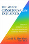 The Map of Consciousness Explained (A Proven Energy Scale to Actualize Your Ultimate Potential) by David R. Hawkins, M.D., Ph.D., 9781401959647