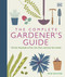 The Complete Gardener's Guide (The One-Stop Guide to Plan, Sow, Plant, and Grow Your Garden) by DK, 9781465499400