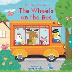 The Wheels on the Bus - 9781536214833 by Yu-hsuan Huang, 9781536214833