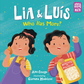 Lia & Luis: Who Has More? (Who Has More?) - 9781623541859 by Ana Crespo, Giovana Medeiros, 9781623541859
