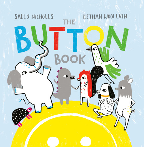 The Button Book by Sally Nicholls, Bethan Woollvin, 9780735267152