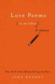 Love Poems for the Office by John Kenney, 9780593190708