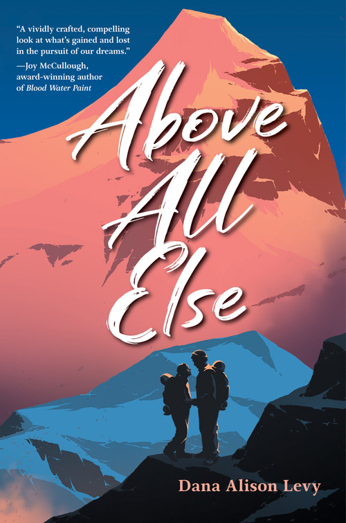 Above All Else - 9781623541408 by Dana Alison Levy, 9781623541408