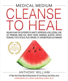 Medical Medium Cleanse to Heal by Anthony William, 9781401958459