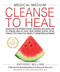 Medical Medium Cleanse to Heal by Anthony William, 9781401958459