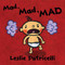 Mad, Mad, MAD ((A Gentle Introduction to Emotions and Coping with Big Feelings for Babies and Toddlers)) by Leslie Patricelli, Leslie Patricelli, 9781536203806