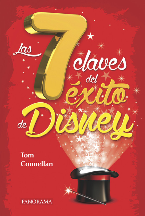 Las 7 Claves del éxito de Disney (Spanish Edition) by Tom Connellan, 9786078237999