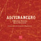 Adivinancero by Valentín Rincón, Alejandro Magallanes, 9786078237548