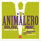 Animalero (Spanish Edition) by Valentín Rincón, Alejandro Magallanes, 9786078469192