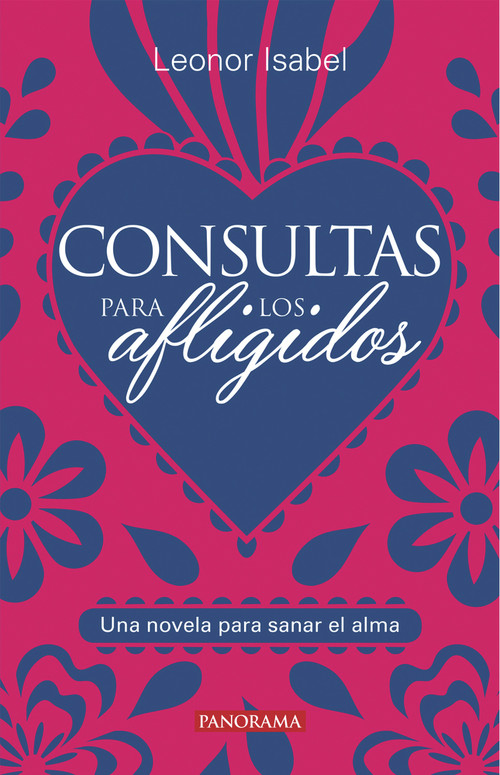 Consultas para los afligidos (Spanish Edition) by Leonor Isabel, 9786078469680