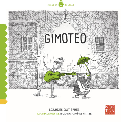 Gimoteo (Spanish Edition) by Lourdes Gutiérrez, 9786078469819