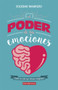 El poder de las emociones by Soledad Maurizio, 9786078469048
