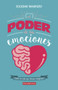El poder de las emociones (Spanish Edition) by Soledad Maurizio, 9786078469048