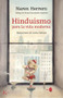 Hinduismo para la vida moderna (Spanish Edition) by Naren Herrero, 9788499886794