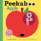 Peekaboo: Apple by Ingela P Arrhenius, Camilla Reid, 9781536214451