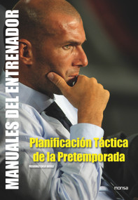 Planificación Táctica de la Pretemporada (Spanish Edition) by Pasquale Casá Basile, 9788415829560