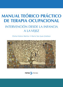 Manual Teórico Práctico de Terapia Ocupacional (Spanish Edition) by Eloína Valero Merlos, 9788496823921