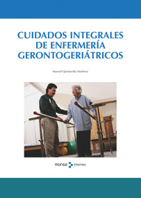 Cuidados Integrales de Enfermería Gerontogeriátricos (Spanish Edition) by Manuel Quintanilla Martínez, 9788496429710