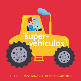 Los supervehículos (Spanish Edition) - 9788417254483 by Nicolas Archieri, 9788417254483