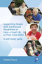Supporting People with Intellectual Disabilities to Have a Good Life as They Grow Older (A self-study guide) by Christine Towers, 9781912755516