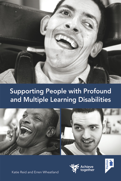 Supporting People with Profound and Multiple Learning Disabilities by Katie Reid, Erren Wheatland, 9781912755615