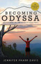 Becoming Odyssa (Adventures on the Appalachian Trail) - 9780825309380 by Jennifer Pharr Davis, 9780825309380