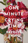 One Minute Crying Time by Barbara Ewing, 9780995122956