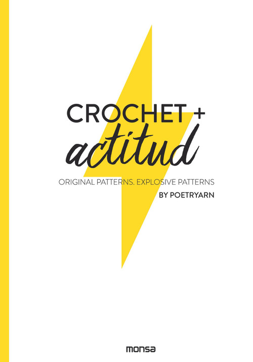 Crochet + Actitud (Spanish Edition) by Angela Gonzalez, 9788417557119
