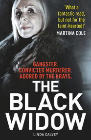 The Black Widow by Linda Calvey, 9781912624706