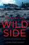 Walks on the Wild Side (Exploring an Unforgiving Land) by John Pakenham, 9781785631948