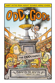 Odd Gods: The Oddlympics by David Slavin, Adam J.B. Lane, 9780062839572