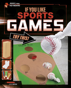 If You Like Sports Games, Try This! by Marne Ventura, 9781543590449